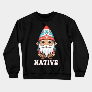 Kawaii Native American Indian Gnome Crewneck Sweatshirt